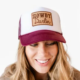 Trucker Hat - Maroon and White w/ HOWDY DARLIN' PATCH